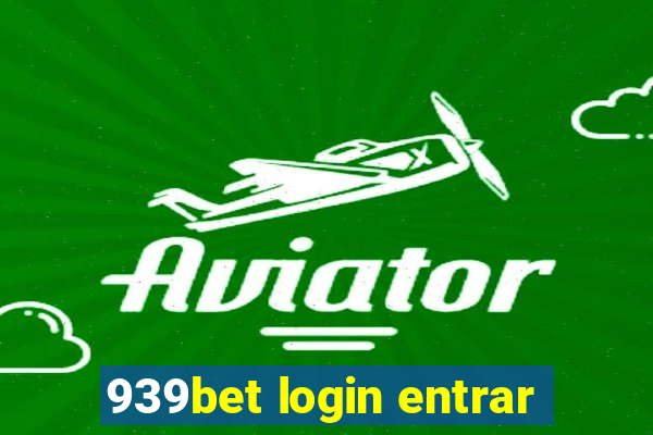 939bet login entrar